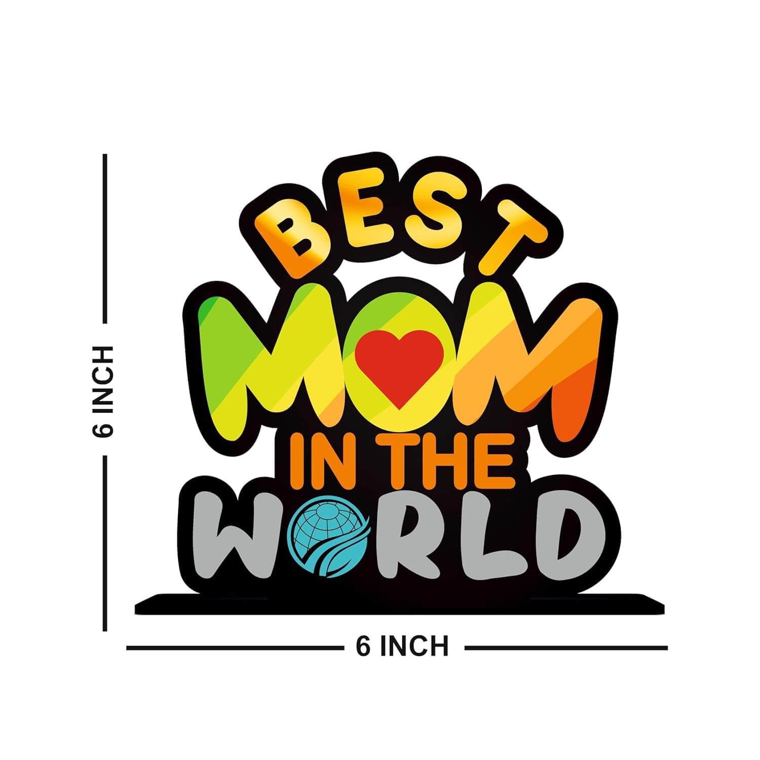 Best Mom in the World Table-top - 2