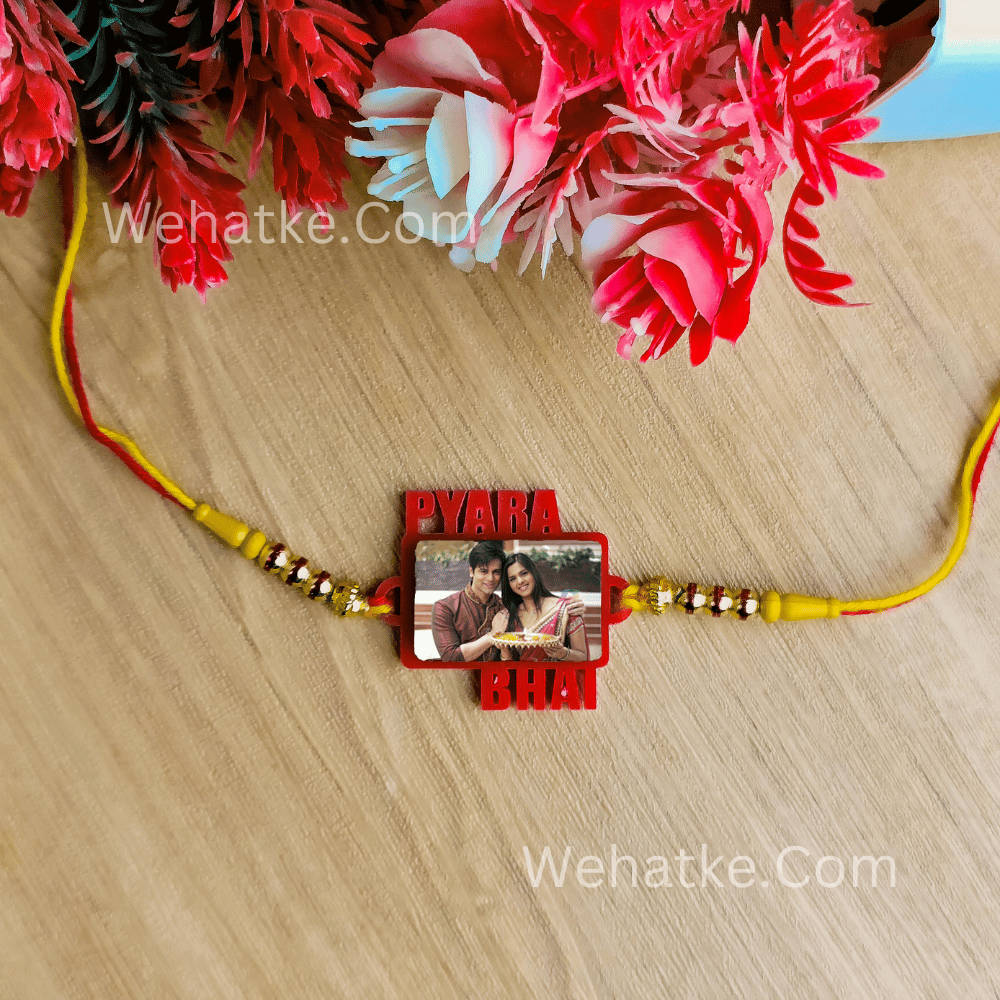 Customized Photo Rakhi for Raksha Bandhan ( Pyara Bhai )